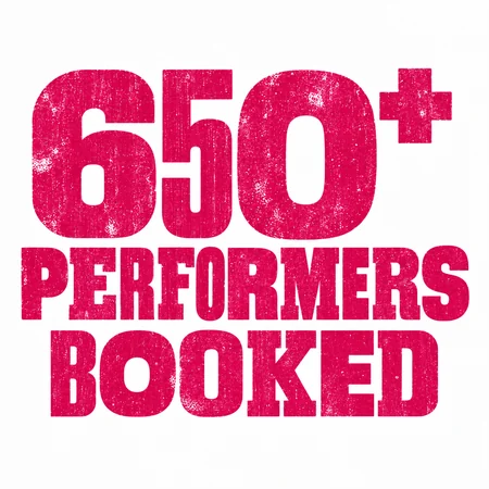 650+ performers booked